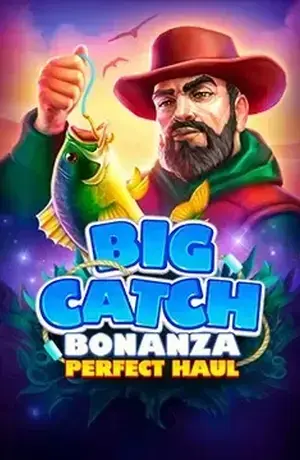 Big Catch Bonanza Perfect Haul
